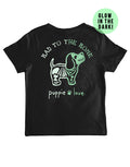 BAD TO THE BONE PUP PUPPIE LOVE