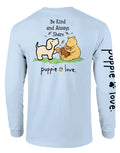 BE KIND AND ALWAYS SHARE PUP, ADULT LS PUPPIE LOVE