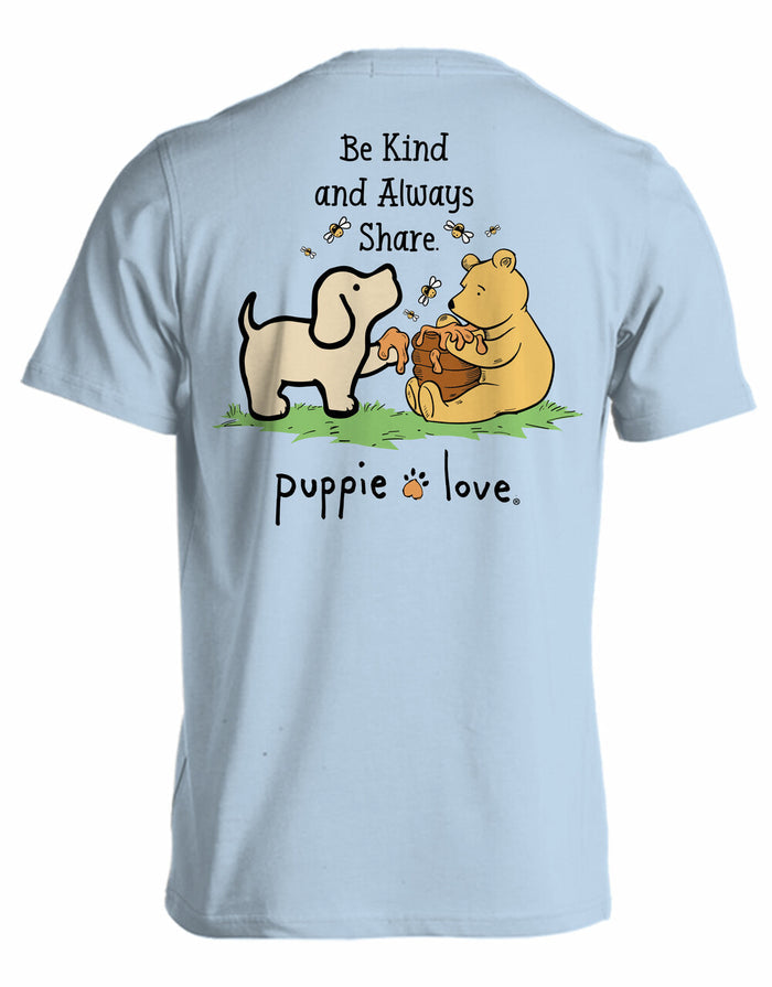 BE KIND AND ALWAYS SHARE PUP PUPPIE LOVE