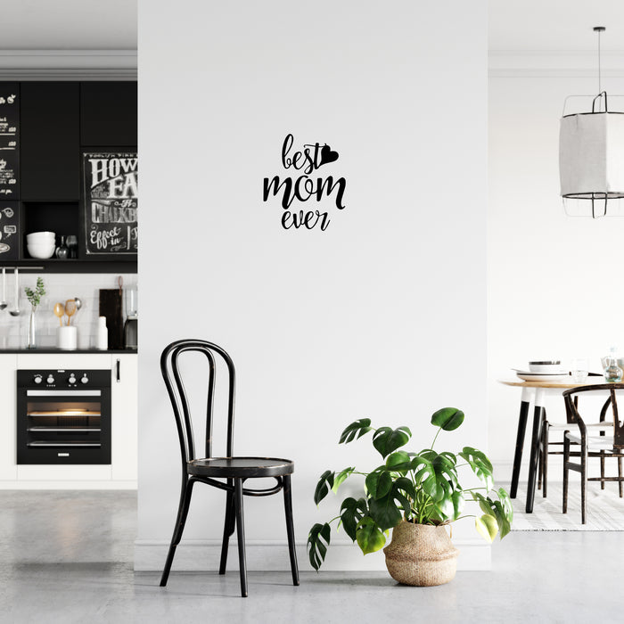 Best Mom Ever - Metal Wall Art - MetalPlex