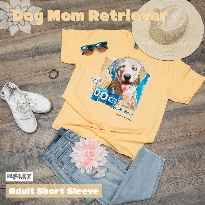 DOG MOM RETRIEVER PUPPIE LOVE x CONNIE HALEY