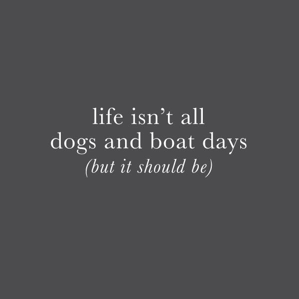 DOGS AND BOAT DAYS PUPPIE LOVE