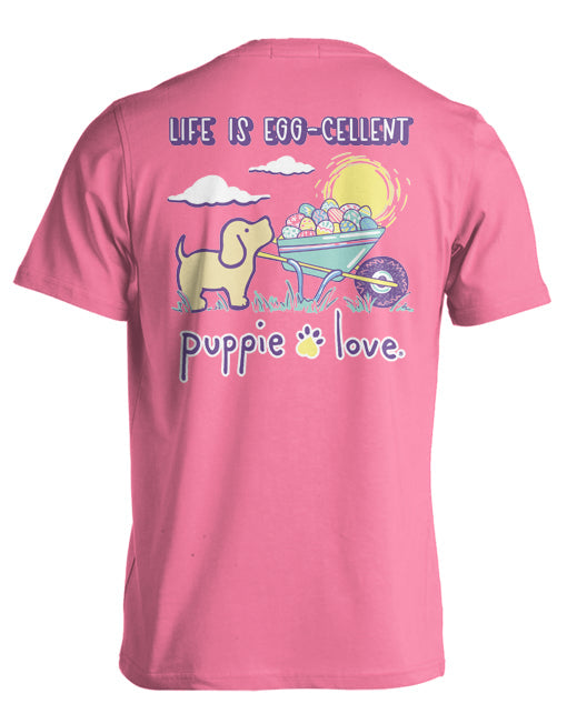 LIFE IS EGG-CELLENT PUPPIE LOVE