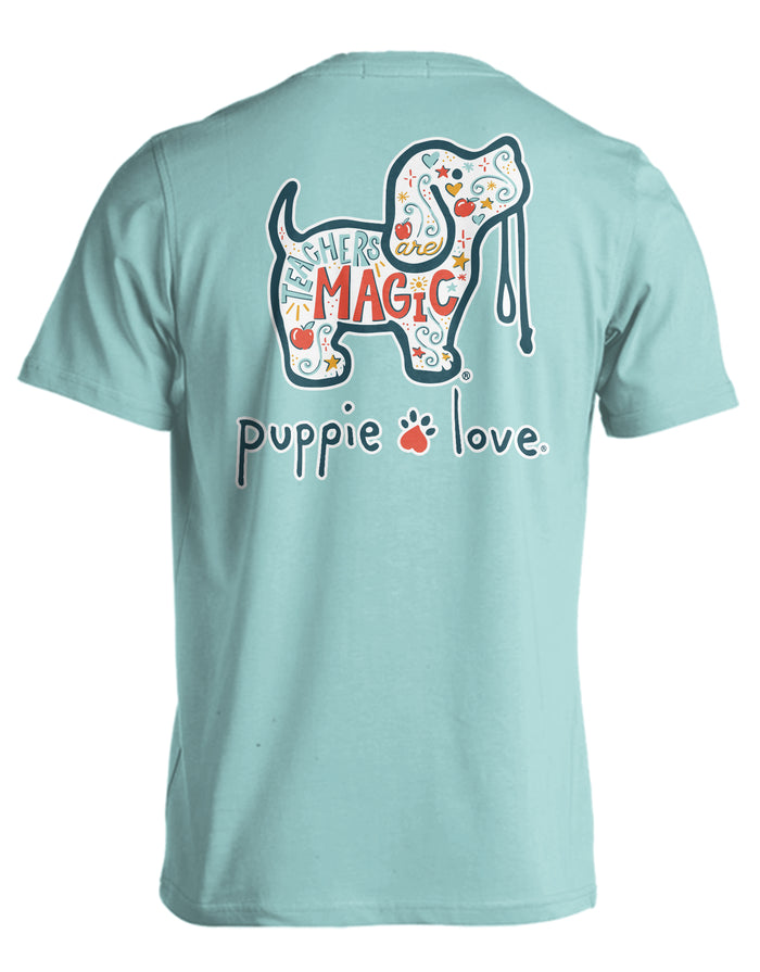 TEACHERS ARE MAGIC PUP PUPPIE LOVE