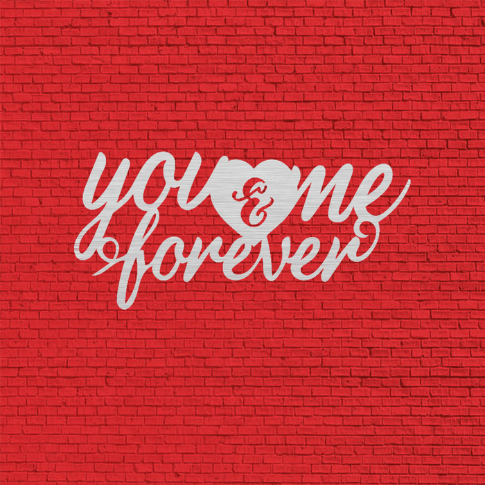 You and Me Forever - Metal Wall Art