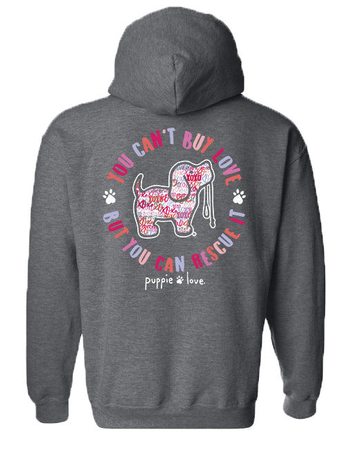 YOU CAN'T BUY LOVE PUP, ADULT HOODIE PUPPIE LOVE